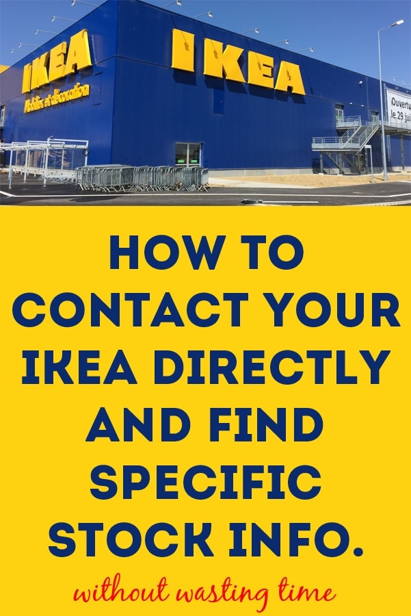 How to contact your Ikea directly Tips + Tricks! Find out the exact stock info for your store by a physical person.
