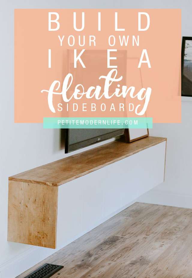 Diy Floating Sideboard Tutorial Petite Modern Life