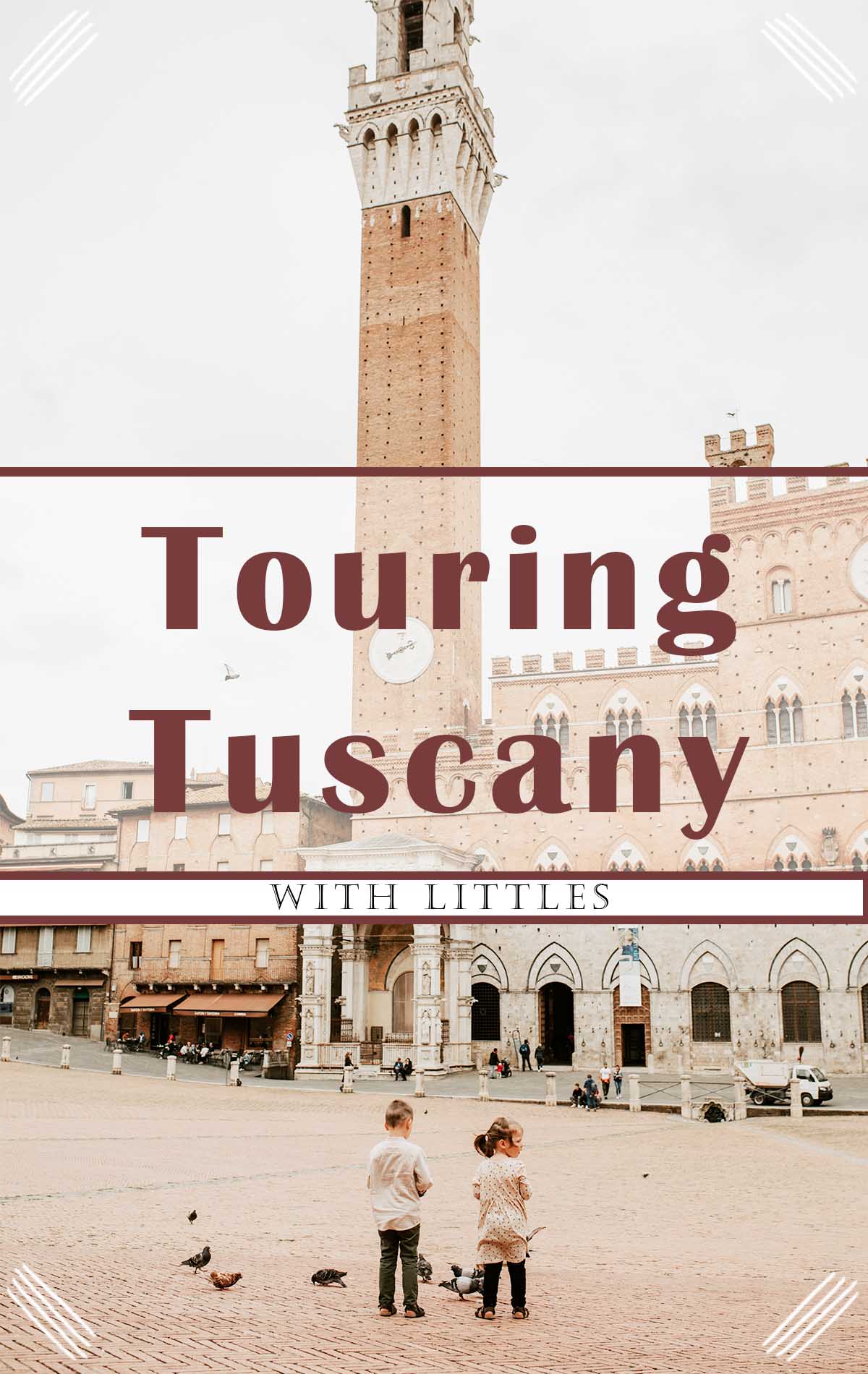 Touring Tuscany with Kids Part 1